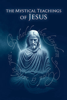 The Mystical Teachings of Jesus - eBook