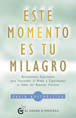 Este momento es tu milagro - eBook