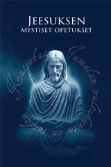 Jeesuksen mystiset opetukset - eBook