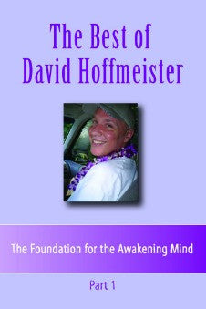 The Best of David Hoffmeister, Part 1 (Disc set of 5)