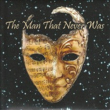 The Man That Never Was - Grego CD